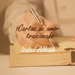 Cartas de amor traicionado